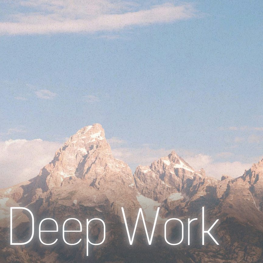 Deep Work